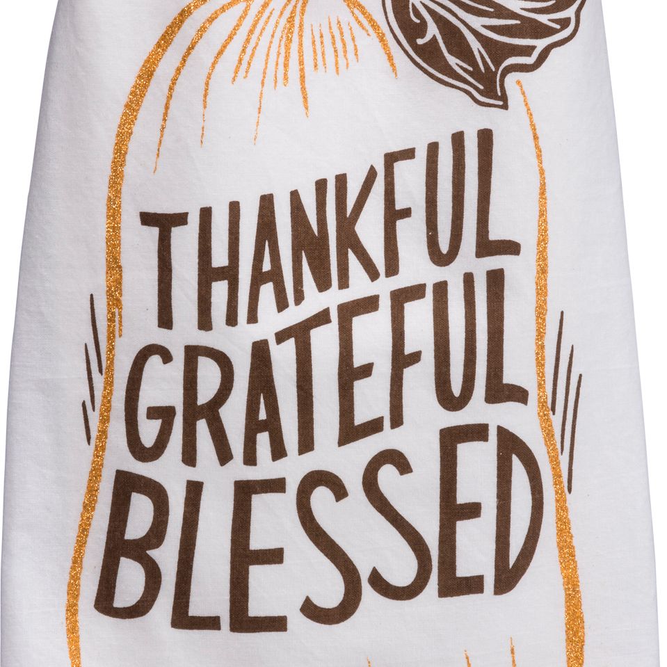 Thankful, Grateful, Blessed Dish Towel