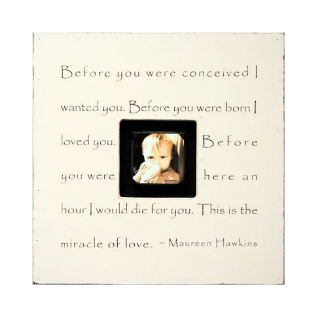 Before You Were Frame