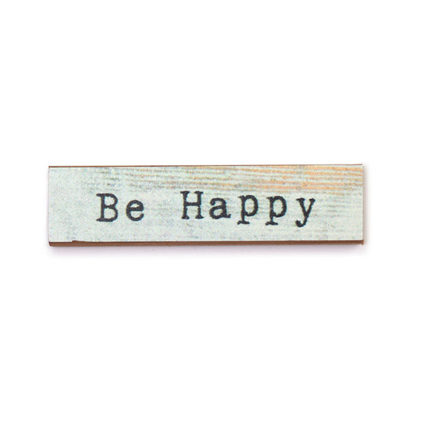 Be Happy Magnet